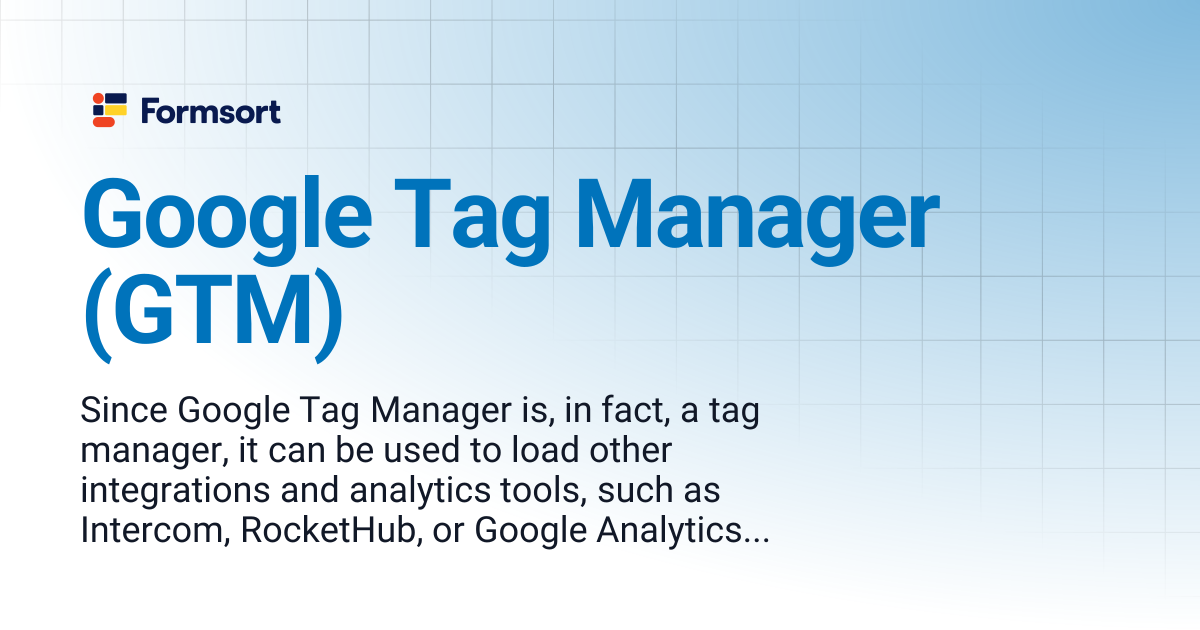 Google Tag Manager (GTM) | Formsort
