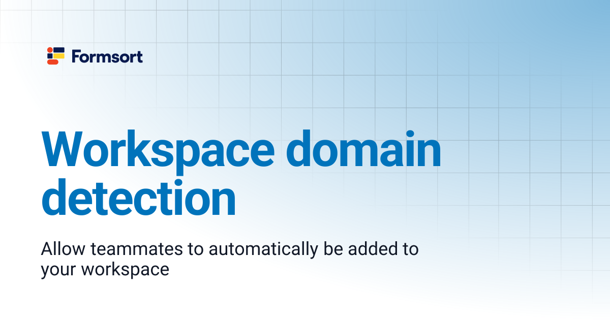 Workspace domain detection | Formsort