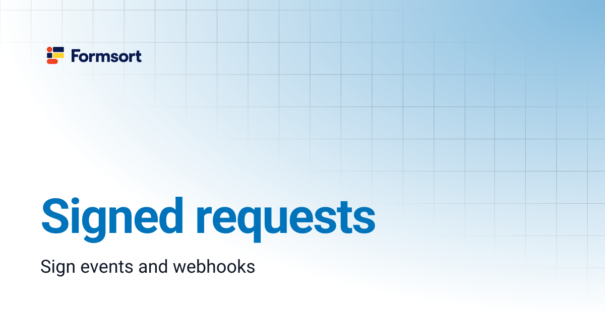 Signed requests | Formsort